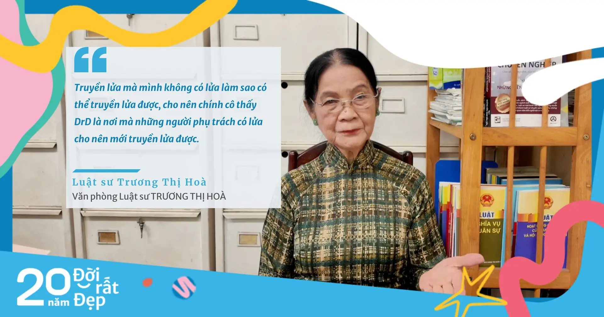 Luật sư Trương Thị Hòa: Ở DrD có một không khí tạo cho người khuyết tật sức sống, thương nhau, đùm bọc lấy nhau